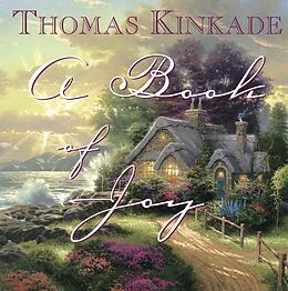 eBook (epub) A Book of Joy de Thomas Kinkade