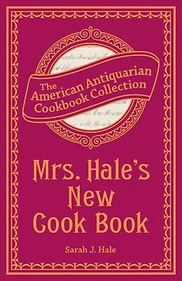E-Book (epub) Mrs. Hale's New Cook Book von Sarah Hale