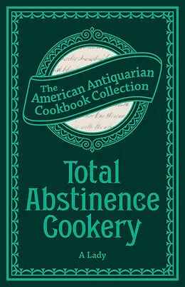 E-Book (epub) Total Abstinence Cookery von A. Lady