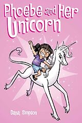 Couverture cartonnée Phoebe and Her Unicorn de Simpson Dana