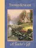 E-Book (epub) A Teacher's Gift von Thomas Kinkade