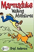 E-Book (epub) Marmaduke: Walking Adventures von Brad Anderson
