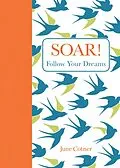 E-Book (epub) Soar! von June Cotner