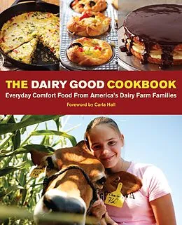 E-Book (epub) The Dairy Good Cookbook von Lisa Kingsley