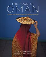 eBook (epub) The Food of Oman de Felicia Campbell