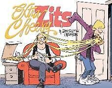 Couverture cartonnée Extra Cheesy Zits de Jerry Scott, Jim Borgman