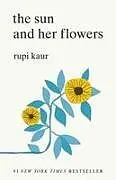 Broschiert The Sun and Her Flowers von Rupi Kaur