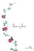 E-Book (epub) I Love My Love von Reyna Biddy