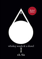 Kartonierter Einband Whiskey Words & a Shovel I von R. H. Sin