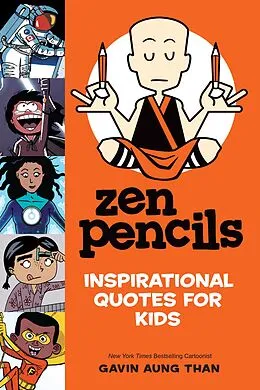 E-Book (epub) Zen Pencils-Inspirational Quotes for Kids von Gavin Than
