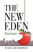 Fester Einband The New Eden von Peter Ladi Thompson