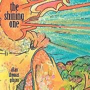 Kartonierter Einband The Shining One and Poems by Allan von Allan Thomas Gibson