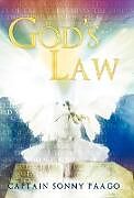 Fester Einband God's Law von Captain Sonny Paago