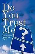 Kartonierter Einband Do You Trust Me? von Jessica Leigh Johnson