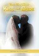 Livre Relié You May Now Kiss the Bride de James M. Riccitelli