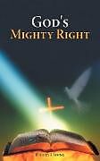 Couverture cartonnée God's Mighty Right de Doreen B. Young