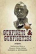 Kartonierter Einband Gunfights & Gunfighters von A. Hunsaker Gordon a. Hunsaker