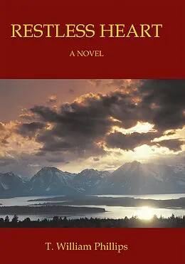 E-Book (epub) Restless Heart von T. William Phillips