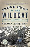 E-Book (epub) Stone Heap of the Wildcat von Dennis L. Siluk Ed. D.