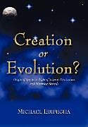 Livre Relié Creation or Evolution? de Michael Ebifegha