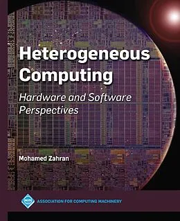 E-Book (epub) Heterogeneous Computing von Mohamed Zahran