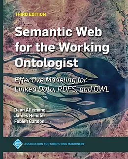 E-Book (epub) Semantic Web for the Working Ontologist von James Hendler, Fabien Gandon, Dean Allemang