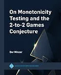 E-Book (epub) On Monotonicity Testing and the 2-to-2 Games Conjecture von Dor Minzer