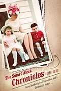E-Book (epub) Smart Aleck Chronicles. von Keith Dodd