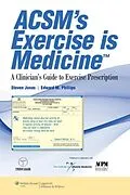 E-Book (epub) ACSM's Exercise is Medicine(TM) von Steven Jonas, Edward M. Phillips