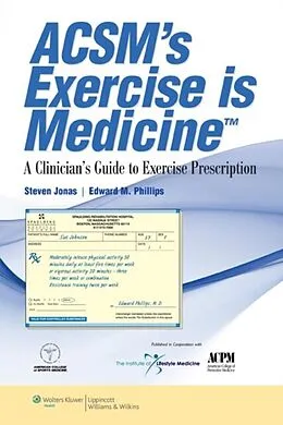 E-Book (epub) ACSM's Exercise is Medicine(TM) von Steven Jonas, Edward M. Phillips
