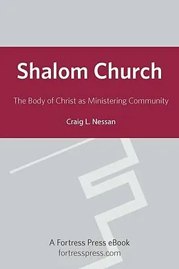 E-Book (epub) Shalom Church von Craig Nessan