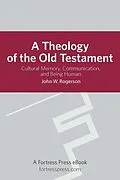 E-Book (epub) Theology of the Old Testament von John Rogerson