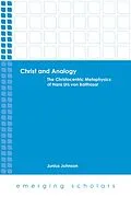 E-Book (epub) Christ and Analogy von Junius Johnson