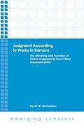E-Book (epub) Judgment According to Works in Romans von Kevin W. McFadden