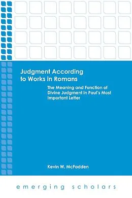 E-Book (epub) Judgment According to Works in Romans von Kevin W. McFadden