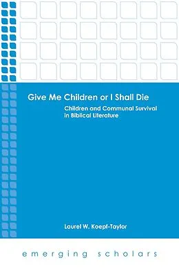 E-Book (epub) Give Me Children or I Shall Die von Laurel W. Koefp-Taylor