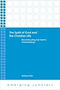 E-Book (epub) Spirit of God and the Christian Life von Jinhyok Kim