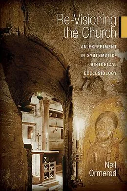 E-Book (epub) Re-Visioning the Church von Neil Ormerod