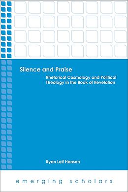E-Book (epub) Silence and Praise von Ryan Leif Hansen