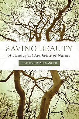 E-Book (epub) Saving Beauty von Kathryn B. Alexander