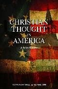 Couverture cartonnée Christian Thought in America de Daniel Ott, Hannah Schell