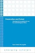 E-Book (epub) Preservation and Protest von Ryan Patrick McLaughlin