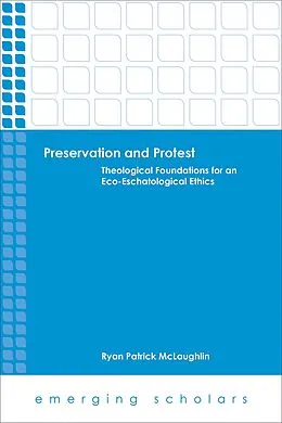 E-Book (epub) Preservation and Protest von Ryan Patrick McLaughlin