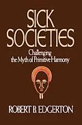 E-Book (epub) Sick Societies von Robert B. Edgerton