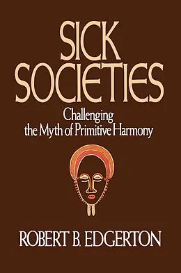E-Book (epub) Sick Societies von Robert B. Edgerton