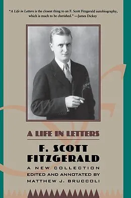 E-Book (epub) A Life in Letters von F. Scott Fitzgerald