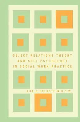E-Book (epub) Object Relations Theory and Self Psychology in Soc von Eda Goldstein
