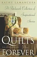 E-Book (epub) Quilts Are Forever von Kathy Lamancusa