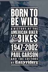 eBook (epub) Born to Be Wild de Paul Garson