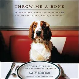E-Book (epub) Throw Me a Bone von Cooper Gillespie, Susan Orlean